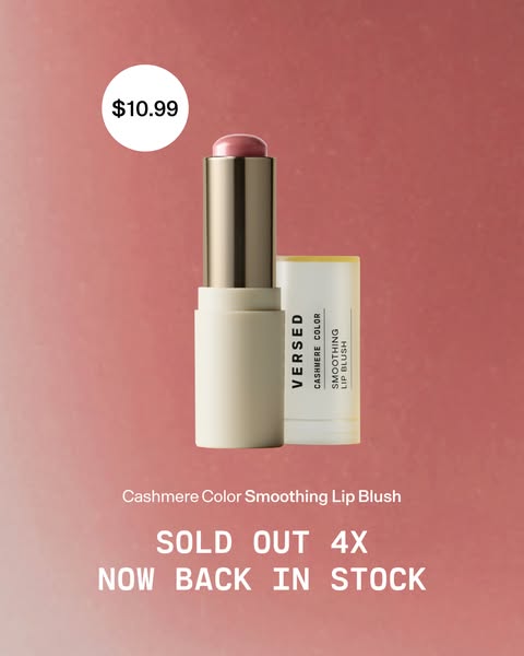 This ad showcases a Versed lip product and promotes its return to stock after being sold out four times. The ad includes