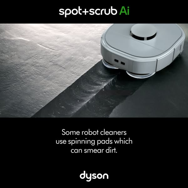 This ad introduces Dyson's new spot+scrub Ai robot cleaner and highlights its ability to avoid smearing dirt unlike 