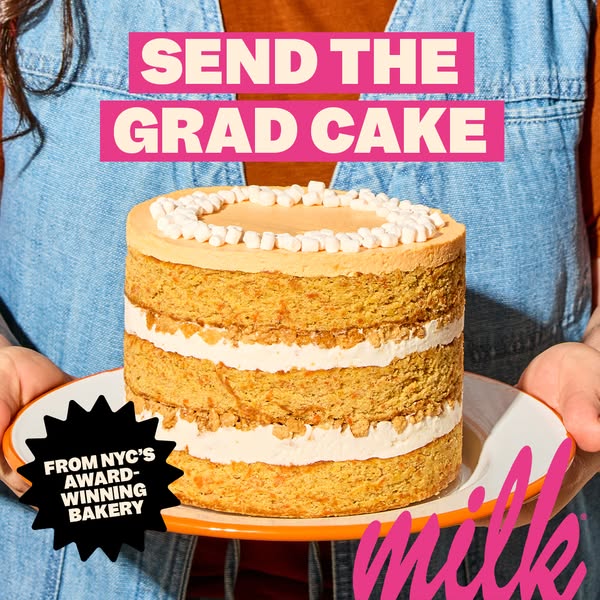 The image is an advertisement for Milk Bar cakes, specifically promoting a cake as a graduation gift. The ad shows a Mil