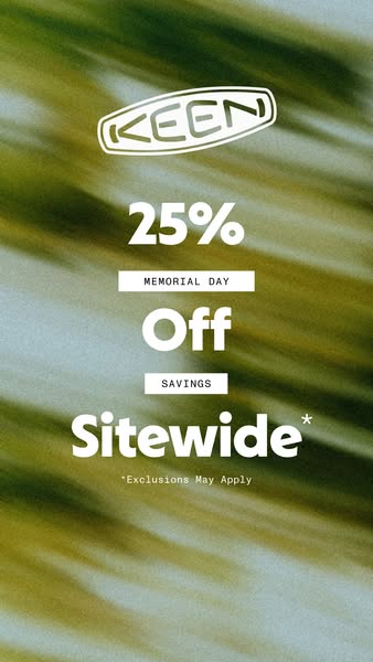 This ad promotes a Memorial Day sale for KEEN, offering 25% off sitewide.