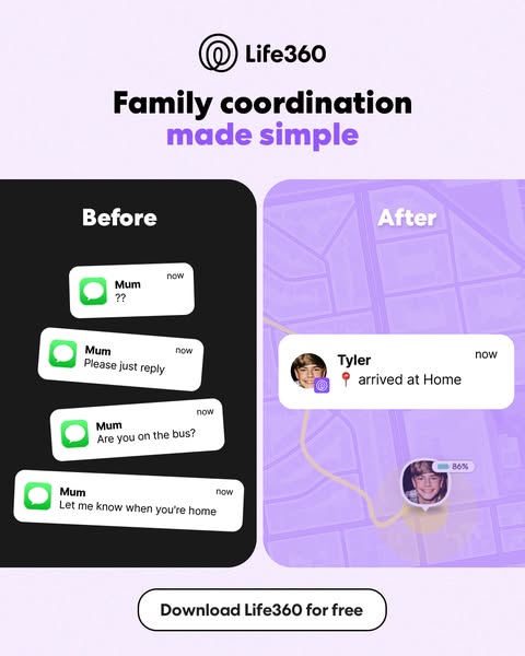 This ad for Life360 shows the differences in how people communicate prior to using the app versus after they've down