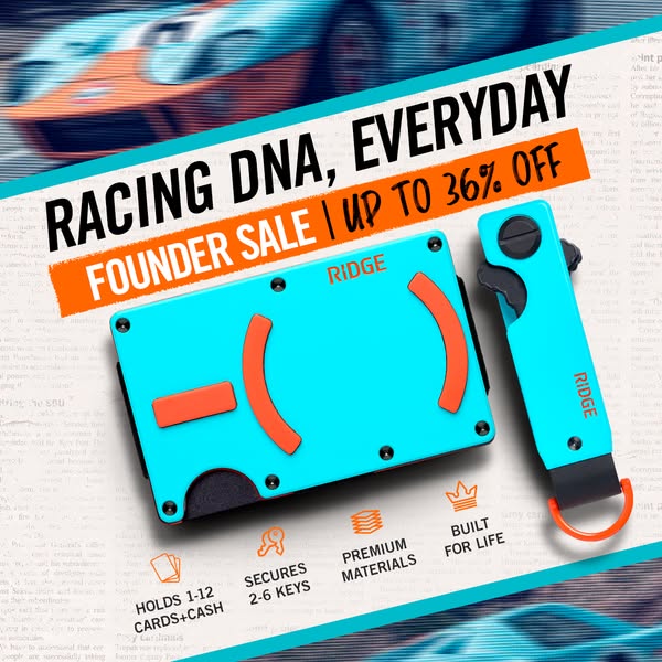 Ad for Ridge wallet and key organizer, touting their racing DNA and founder sale.