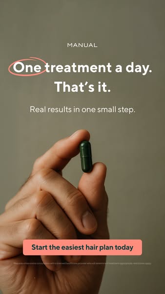 This ad for Manual promotes an easy hair loss treatment plan that involves taking one pill per day.