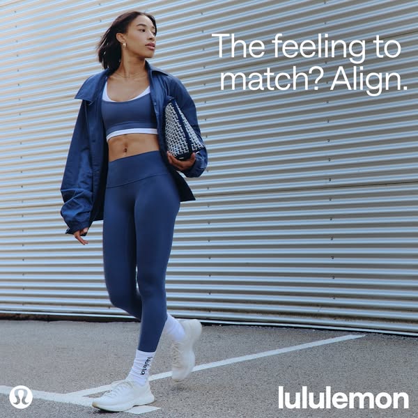 This ad for Lululemon features a woman wearing a matching set of activewear. The ad highlights the feeling of wearing ma