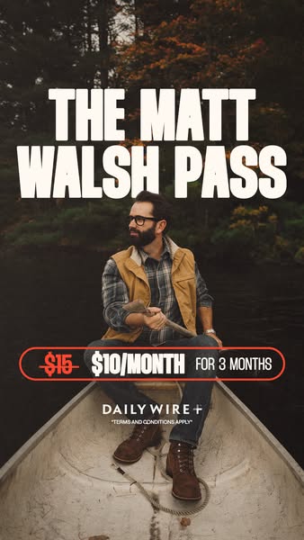 Matt Walsh ad