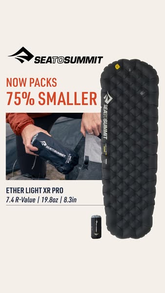 This image ad showcases the Sea to Summit Ether Light XR Pro sleeping pad. The ad emphasizes its compact pack size, noti