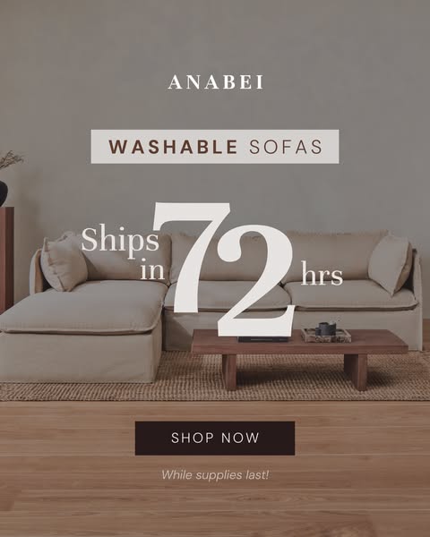 This image ad promotes Anabei's washable sofas, emphasizing fast shipping and availability while supplies last. It c