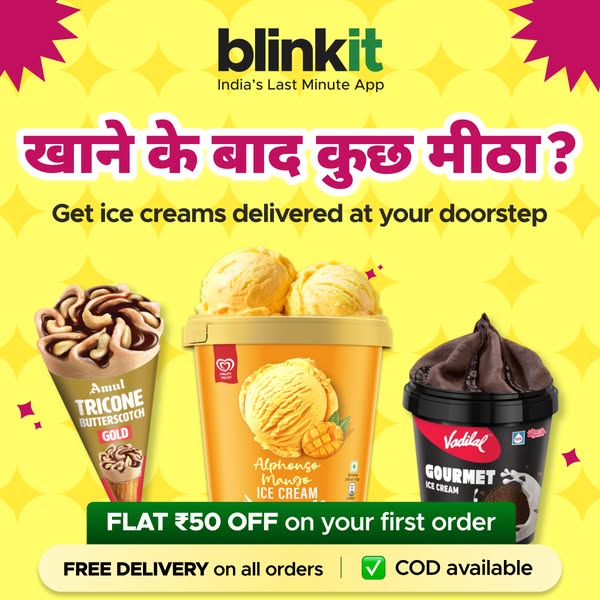 An image ad from Blinkit advertising ice cream delivery. It features three different ice cream products and includes a f