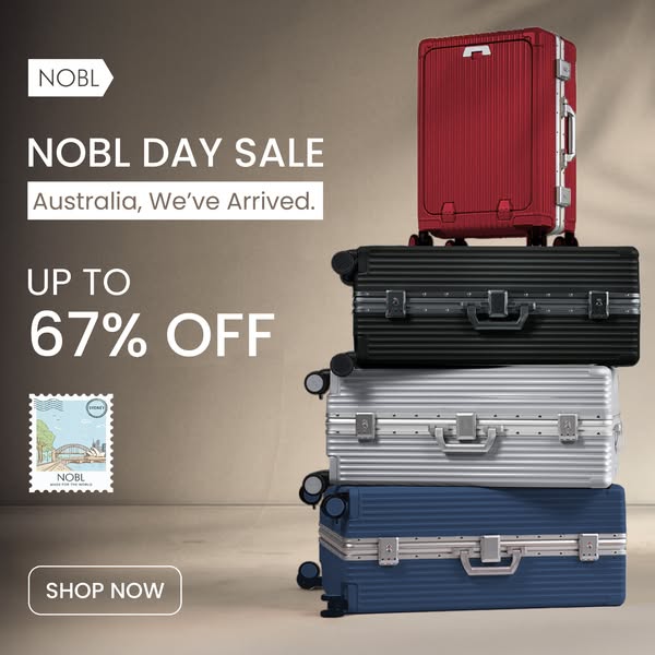 The ad announces a NOBL Day Sale, celebrating the brand's arrival in Australia, with a tower of suitcases in differe