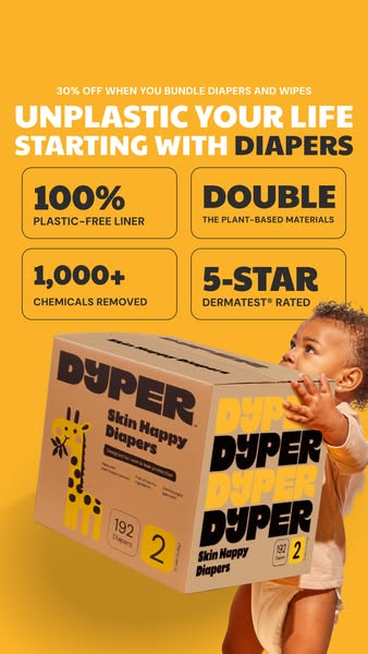 This image ad for Dyper brand diapers highlights that they are 100% plastic-free liner and made with plant-based materia