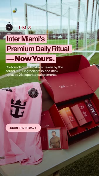 This image ad showcases I-M-8's premium daily ritual, co-founded by Beckham and embraced by the Inter Miami squad. I