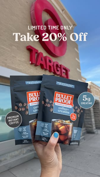 This image ad promotes Bulletproof Enhanced Coffee + Creatine, highlighting a limited-time offer of 20% off at Target. T