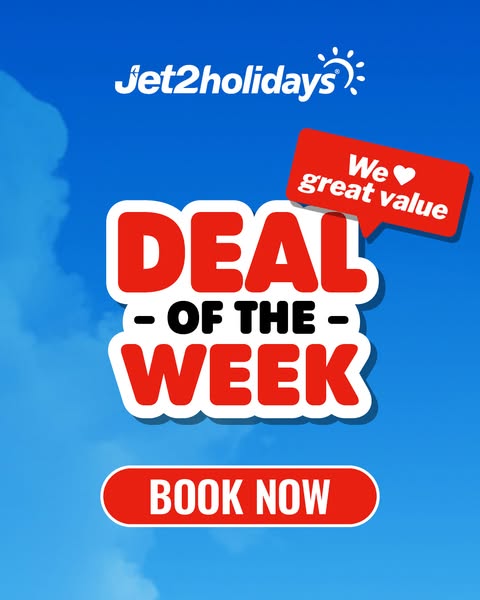 Ad promoting Jet2holidays "Deal of the Week" featuring a limited-time offer, encouraging immediate bookings wi