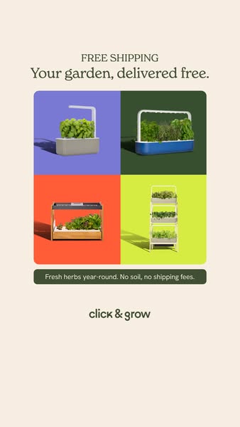 This ad showcases Click & Grow's indoor gardening products, highlighting the convenience of having fresh herbs y