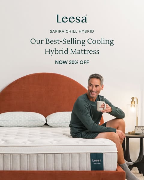 This image ad features a Leesa Sapira Chill Hybrid mattress with a man sitting on it, holding a mug. The ad promotes the