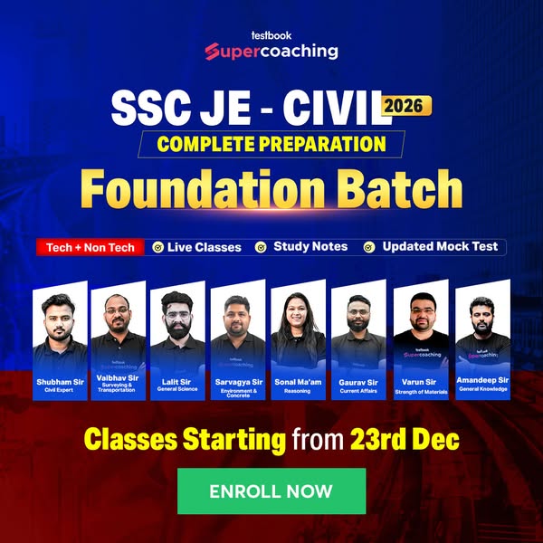 This image ad promotes Testbook Supercoaching's Foundation Batch for the SSC JE - Civil 2026 exam. It highlights com