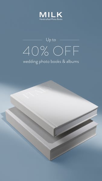 This ad promotes MILK's wedding photo books and albums, highlighting a limited-time offer of up to 40% off. The ad f