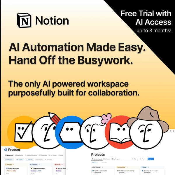 This ad for Notion promotes its AI automation features, highlighting its ability to simplify tasks and enhance collabora