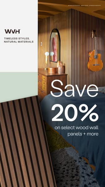 This image ad for WVH promotes a sale of 20% off select wood wall panels and more. It features a serene room setting wit