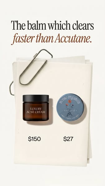This ad compares the cost of a luxury acne cream with that of a balm, claiming the balm clears acne faster than Accutane