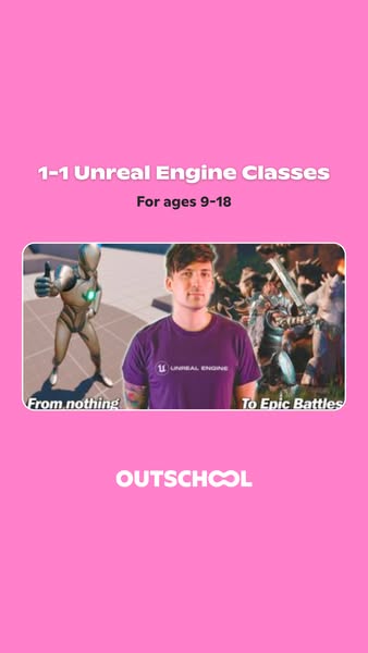 This ad promotes Outschool's 1-1 Unreal Engine classes for ages 9-18. It uses a before/after format to show the pote