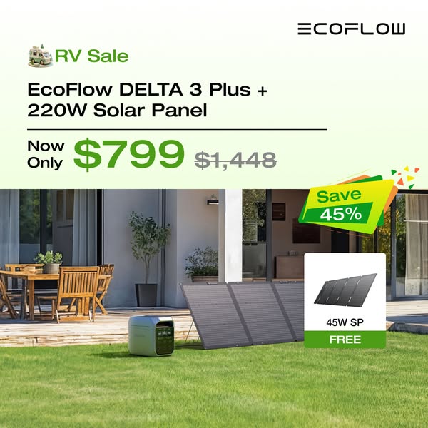 This ad promotes EcoFlow's Delta 3 Plus and 220W Solar Panel as a solution for RV power needs, currently on sale wit