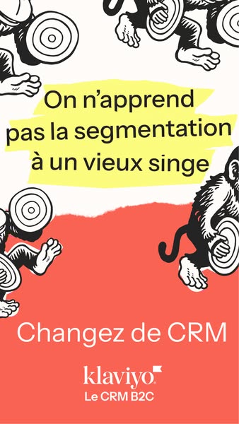 This image ad for Klaviyo uses a French idiom about old monkeys to suggest that users should switch to Klaviyo's CRM