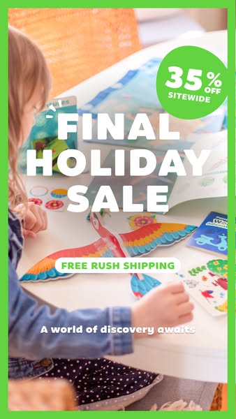 This image ad promotes a final holiday sale with 35% off sitewide and free rush shipping. It features a child playing wi