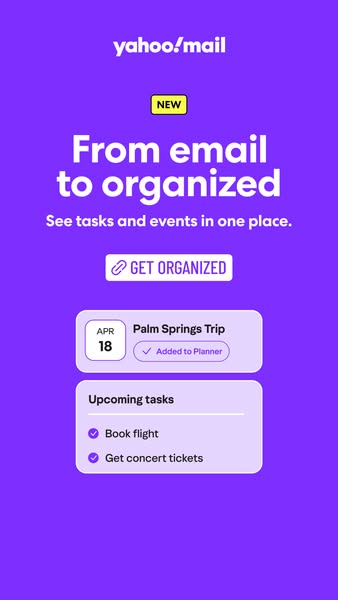 This ad promotes Yahoo Mail's organizational features, showcasing how users can manage tasks and events in one place