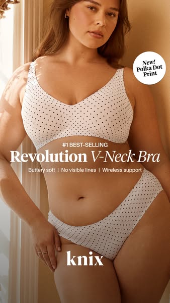 This ad promotes Knix's Revolution V-Neck Bra in a new polka dot print. It emphasizes comfort and support with a foc