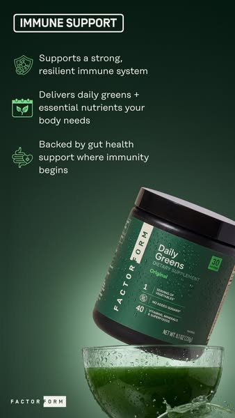 This ad promotes Factor Form Daily Greens, a dietary supplement designed to support a strong immune system and deliver e