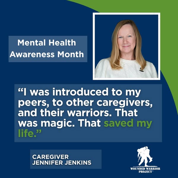 This is a testimonial ad for the Wounded Warrior Project featuring a quote from Jennifer Jenkins, a caregiver. The ad pr