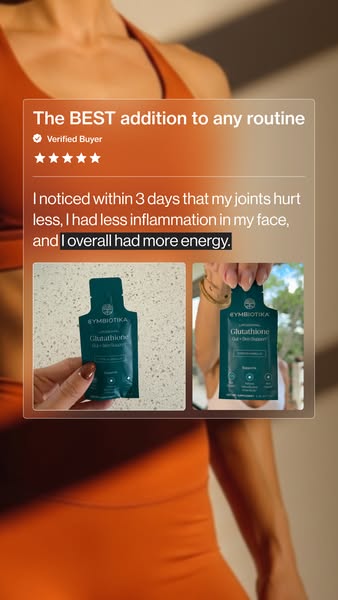 This ad features a customer testimonial promoting Symbiotika Glutathione. The testimonial, presented in a semi-transpare