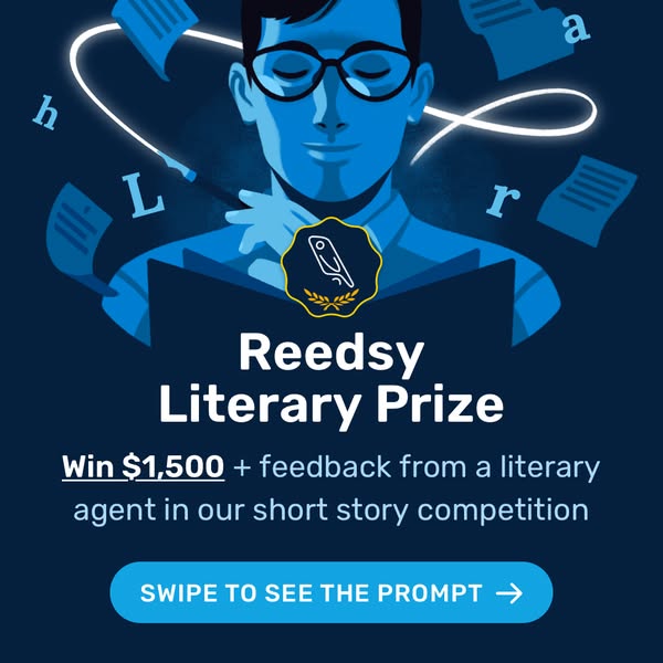 This ad promotes the Reedsy Literary Prize, inviting writers to participate in a short story competition for a chance to