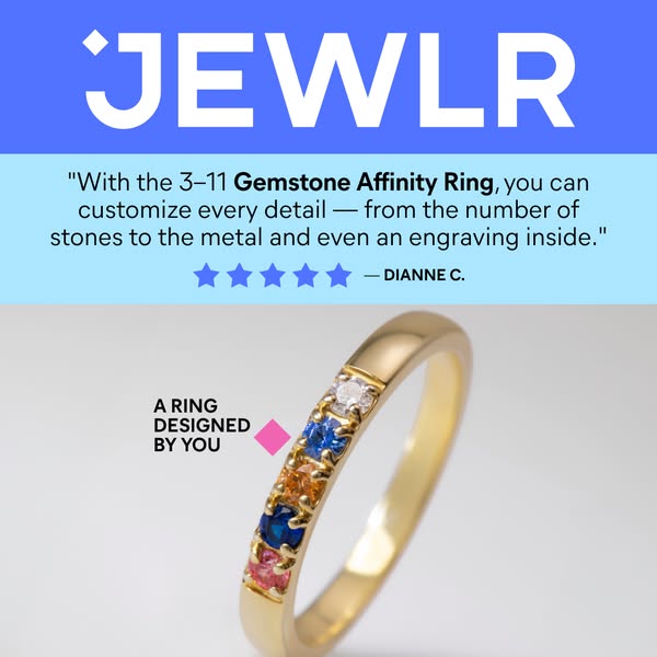 This is an image ad for JEWLR's Gemstone Affinity Ring. The ad features a quote from a customer about the ring and i
