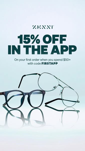 This image ad from Zenni Optical promotes a 15% discount when using the brand app, featuring two distinct frame styles o