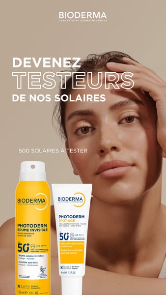 This ad promotes Bioderma's sunscreens, encouraging viewers to test them. It features a woman with clear skin and tw
