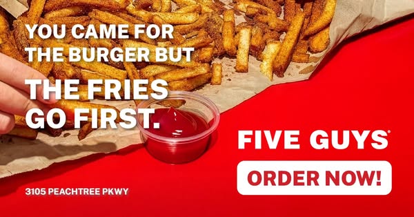 This image ad promotes Five Guys, highlighting the appeal of their fries.
