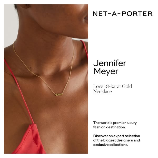 This ad showcases a Jennifer Meyer Love 18-karat Gold Necklace available at NET-A-PORTER, highlighting the luxury and de