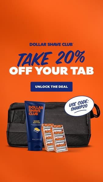 This ad from Dollar Shave Club promotes a discount of 20% off for a limited time. It features a shave butter product, ra