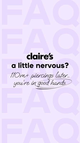 This Claire's ad speaks to the potential anxieties associated with getting a piercing and addresses this by letting 