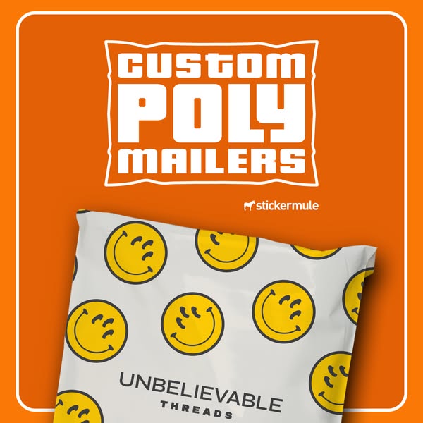 This ad by Sticker Mule promotes custom poly mailers. The ad features a poly mailer with a smiley face design from the b