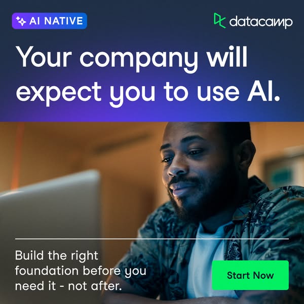This ad for DataCamp emphasizes the importance of learning AI now, because companies will soon expect employees to know 