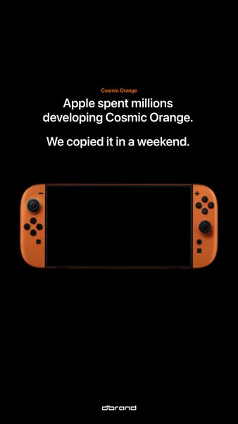 This ad for dbrand features a photo of an orange Nintendo Switch with the top caption, "Apple spent millions develo