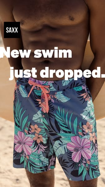 This ad features swim trunks for sale from SAXX. The ad shows a torso of a shirtless man wearing swim trunks and holding