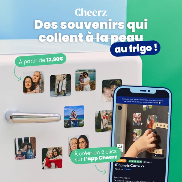 The ad promotes Cheerz photo magnets. It shows images of the magnets attached to a refrigerator, alongside a phone scree