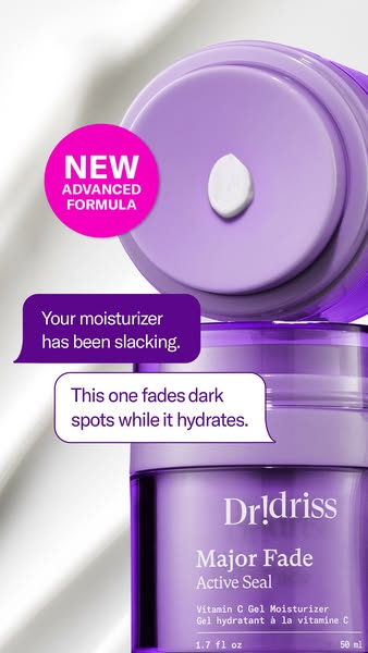 This image ad for Dr. Idriss Major Fade Active Seal Vitamin C Gel Moisturizer highlights the product's ability to fa
