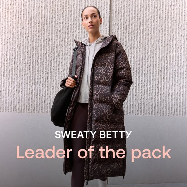 This ad features a woman wearing a Sweaty Betty leopard print puffer coat. The ad's headline is "Leader of the 