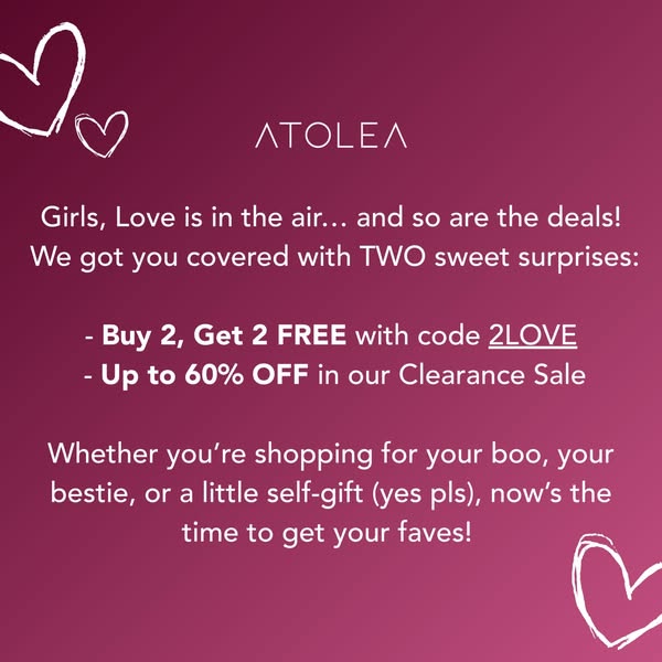 This image ad promotes Atolea brand products with a Buy 2 Get 2 Free offer and up to 60% off in their Clearance Sale.