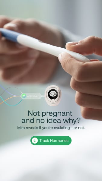 The ad uses an image of the Mira ovulation tracker and the Mira Analyzer to convey the products features and benefits. T